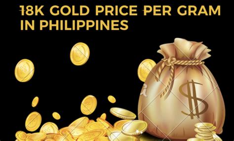 18k gold per gram price philippines|14K Gold Price in Philippines today in Philippine Peso (PHP).